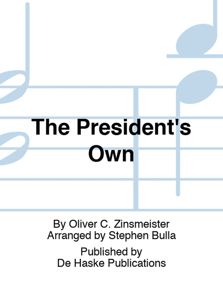 The President's Own