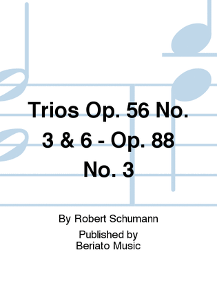 Book cover for Trios Op. 56 No. 3 & 6 - Op. 88 No. 3