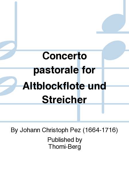 Concerto pastorale for Altblockflote und Streicher