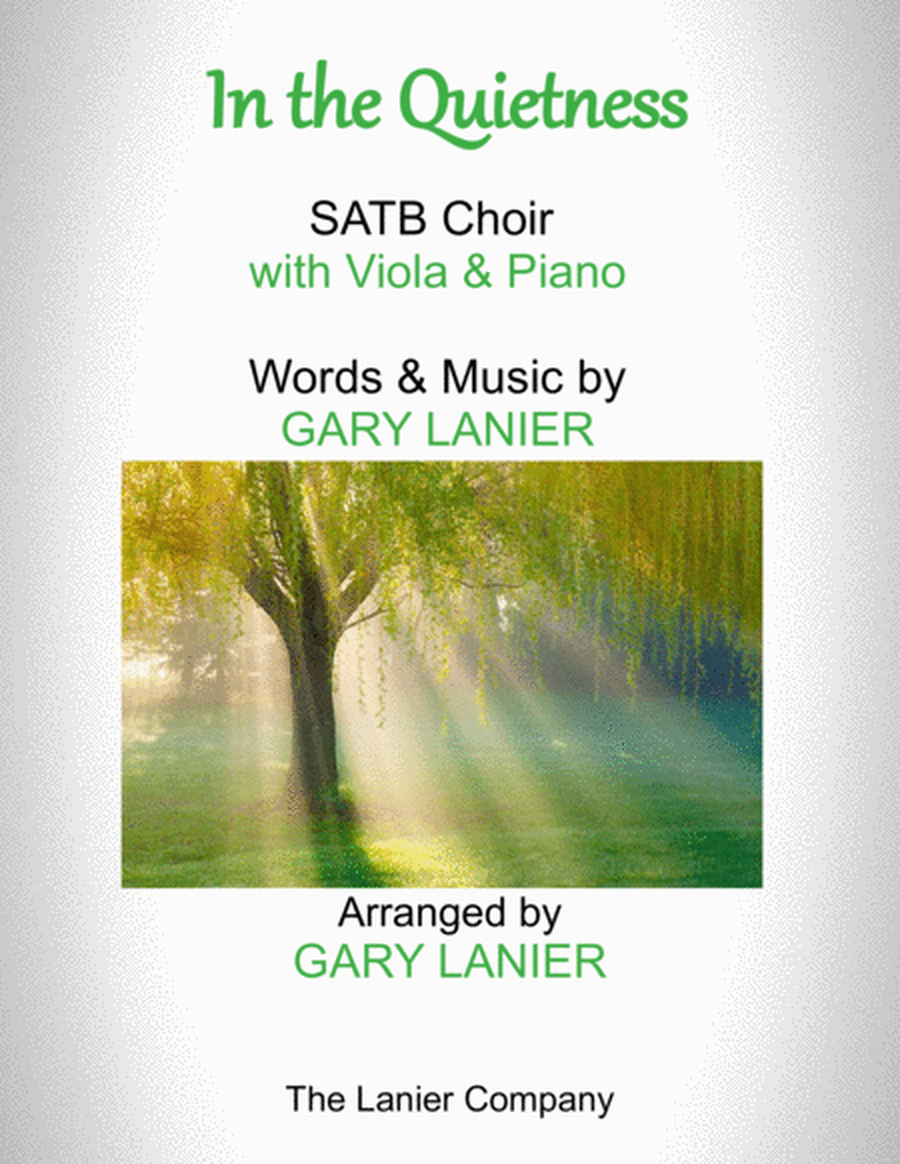 IN THE QUIETNESS (For SATB Choir with Viola & Piano - separate Octavo, Choir & Viola Part included) image number null