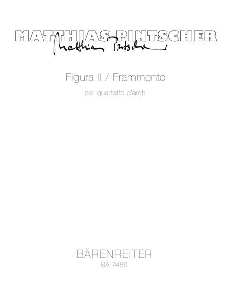 Figura II / Frammento per quartetto d'archi (1997)