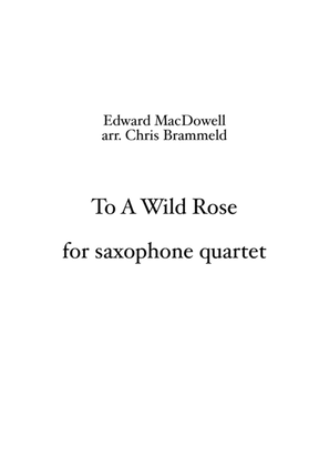 To A Wild Rose (saxophone quartet)