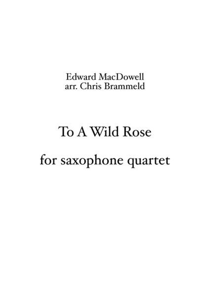 To A Wild Rose (saxophone quartet) image number null