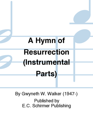 Book cover for A Hymn of Resurrection (Instrumental Parts)