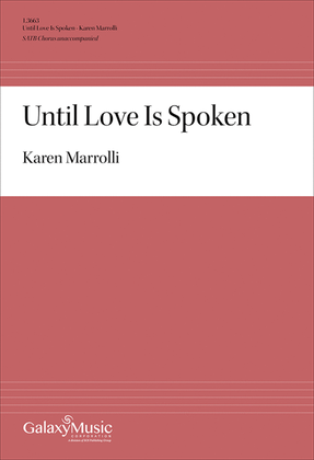 Book cover for Until Love Is Spoken