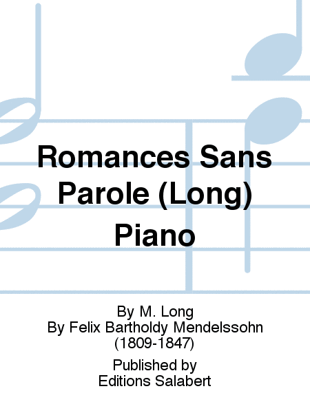 Romances Sans Parole (Long) Piano