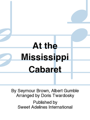 At the Mississippi Cabaret