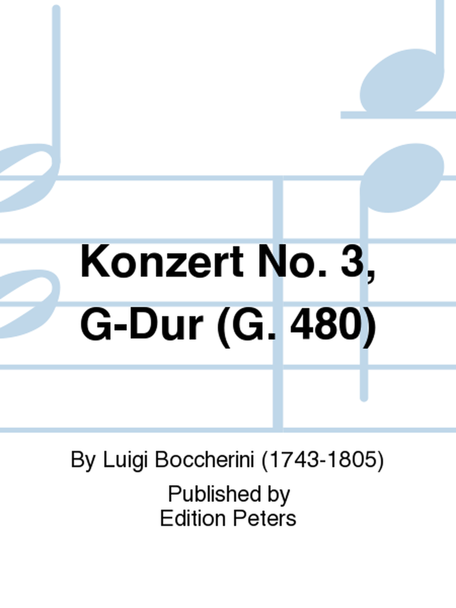 Violoncello Concerto No. 3 in G Major (G.480)
