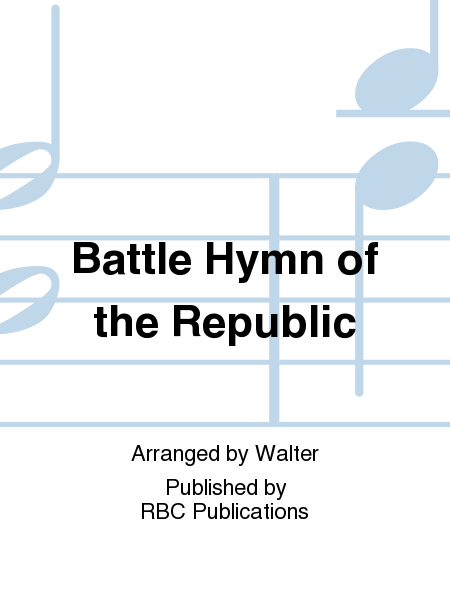 Battle Hymn of the Republic