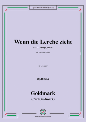C. Goldmark-Wenn die Lerche zieht(Ade,ade,der Sommer zieht),Op.18 No.2,in C Major