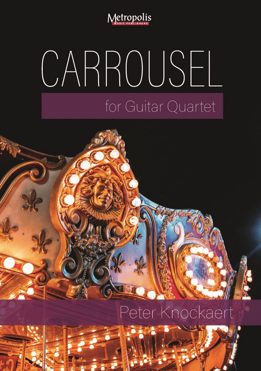 Carrousel for Guitar Quartet