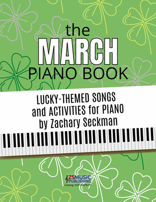 Book cover for The March Piano Book: Lucky-Themed Activities and Music for Piano Students