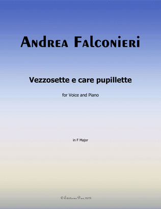 Vezzosette e care pupillette, by Andrea Falconieri, in F Major