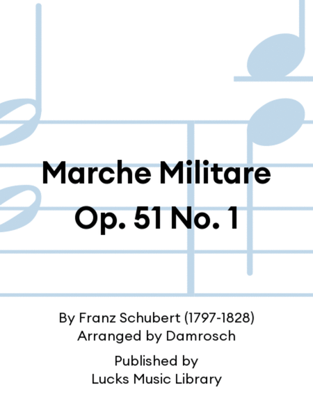 Marche Militare Op. 51 No. 1