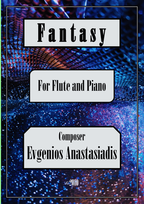 Fantasy - for Flute and Piano (2010)