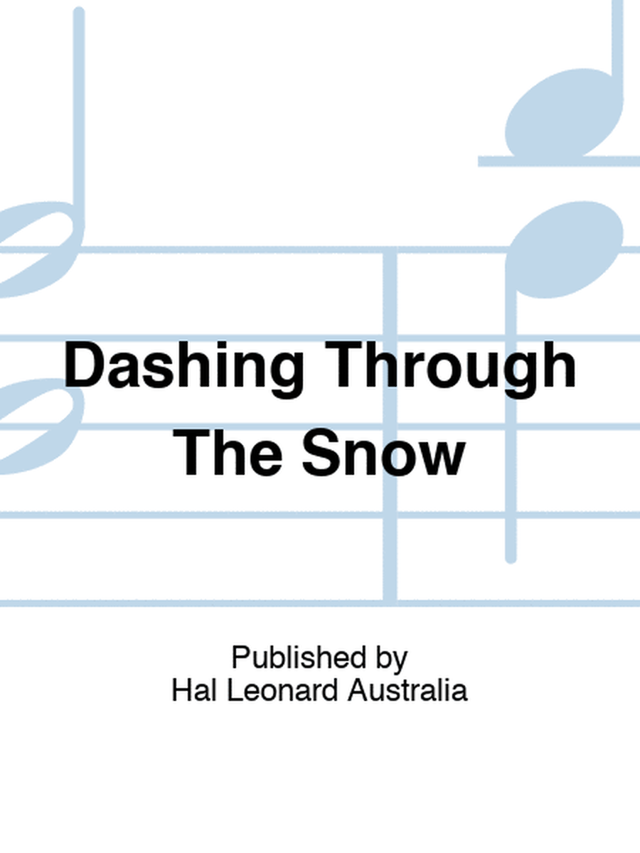 Dashing Through The Snow