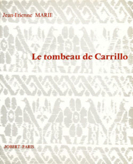 Le Tombeau De Carrillo
