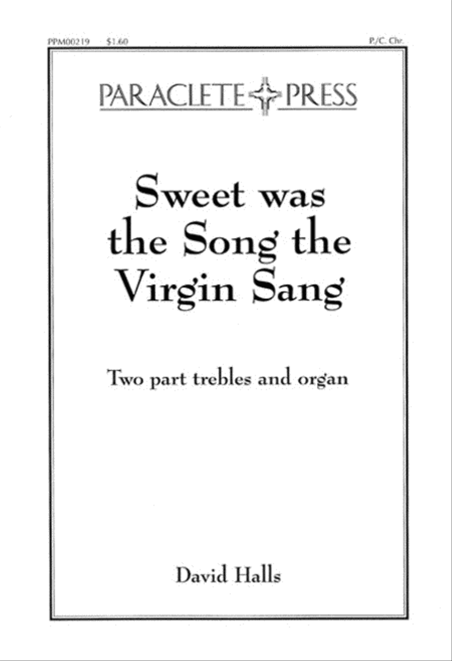 Sweet was the Song the Virgin Sang 2-Part scores gallery preview page 1