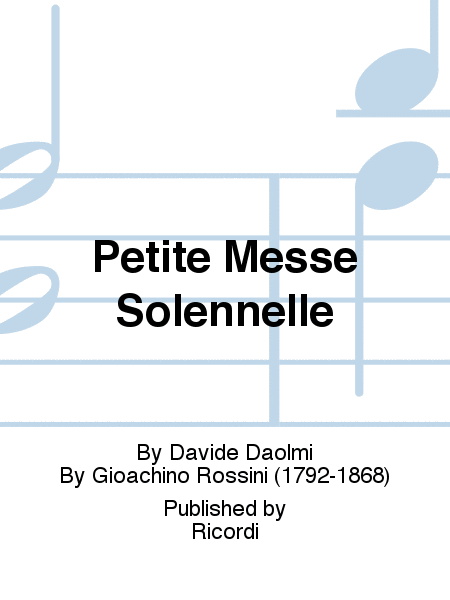 Petite Messe Solennelle