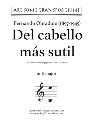 Book cover for OBRADORS: Del cabello más sutil (transposed to E major)