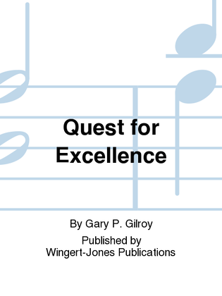 Quest For Excellence - Full Score