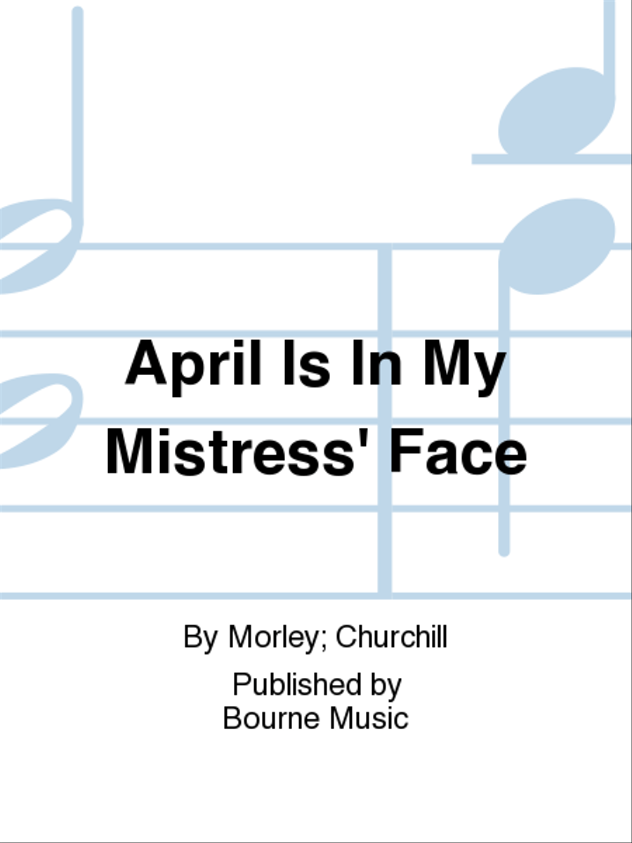 April Is In My Mistress' Face SSA scores gallery preview page 1