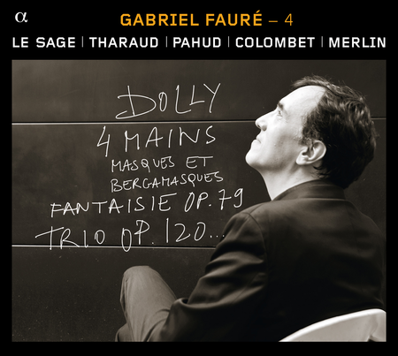 Gabriel Faure 4: Duos and Trio