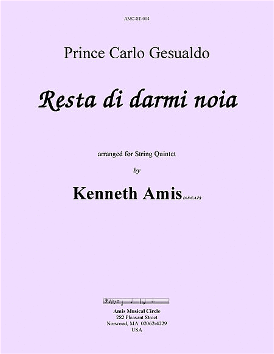 Resta di darmi noia (for string quintet)