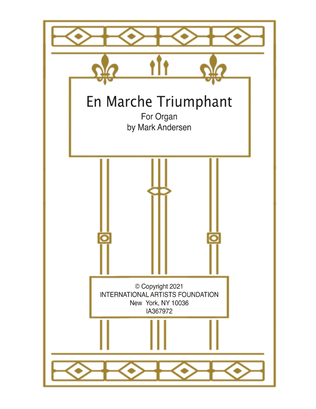 En Marche Triumphant for Solo Organ