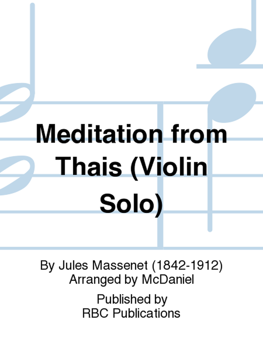 Meditation from Thais (Violin Solo)