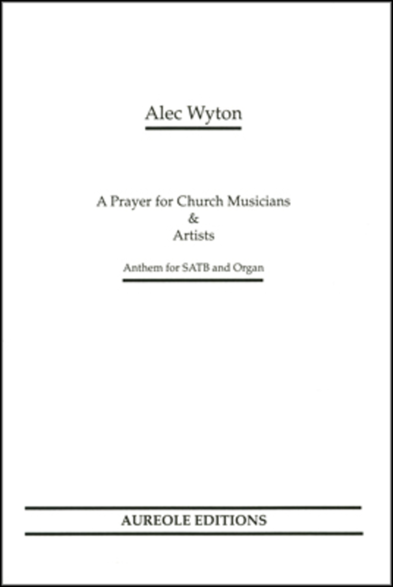 A Prayer for Church Musicians & Artists