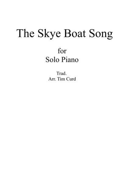 The Skye Boat Song. For Piano image number null