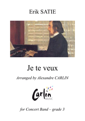 Je te veux by Erik Satie - Arranged for Concert Band