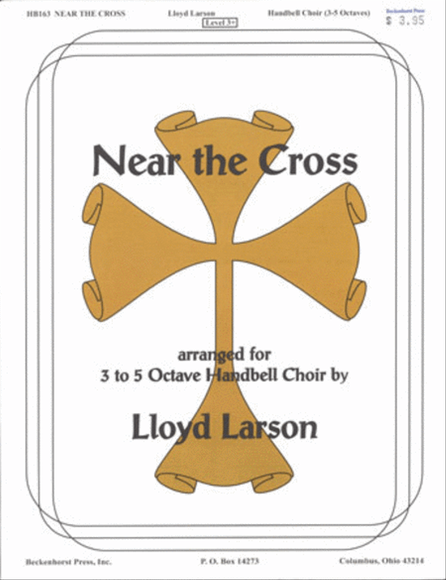 Near the Cross - Larson Near the Cross - Larson 5-Octaves scores gallery preview page 1