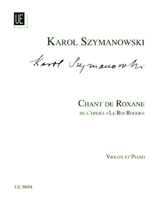 Szymanowski - Chant De Roxane For Violin/Piano