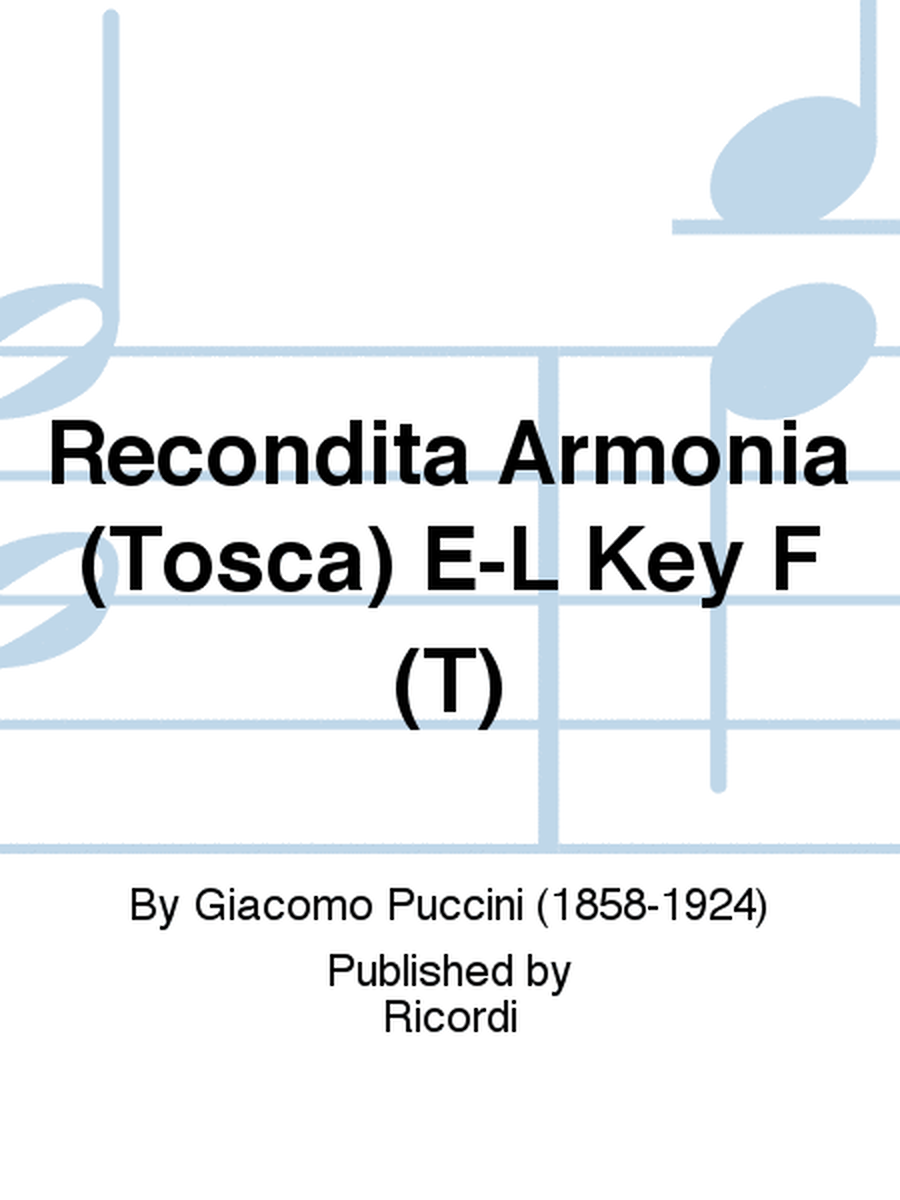 Recondita Armonia (Tosca) E-L Key F (T)