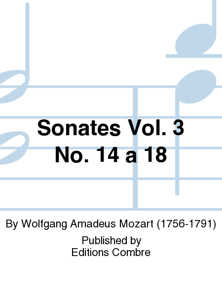 Sonates - Volume 3 No. 14 a 18