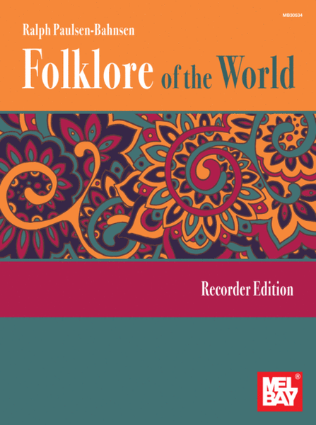 Folklore of the World: Recorder Edition