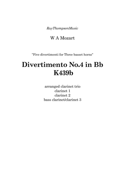 Mozart: Divertimento No.4 from "Five divertimenti for 3 basset horns" K439b - clarinet trio image number null