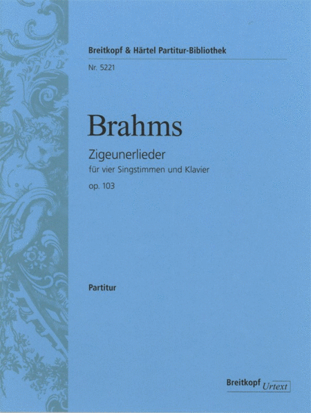 Zigeuner-Lieder Op. 103