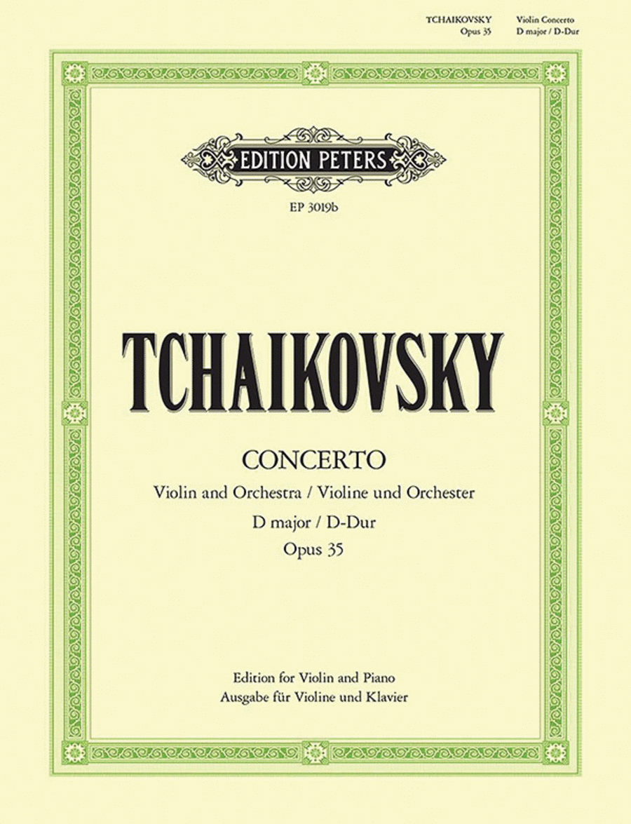 Peter Ilyich Tchaikovsky: Violin Concerto in D major, Op.35