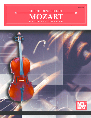 Book cover for The Student Cellist: Mozart