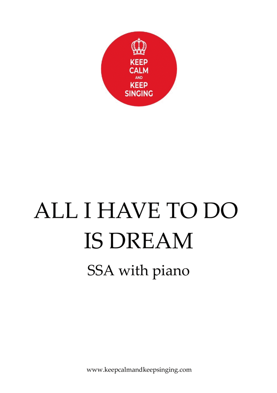 All I Have To Do Is Dream SSA scores gallery preview page 1
