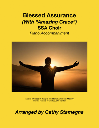 Book cover for Blessed Assurance (with “Amazing Grace”) SSA Choir, Piano Accompaniment