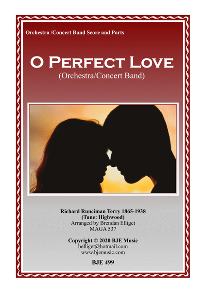 O Perfect Love - Orchestra/Concert Band Score and Parts PDF image number null