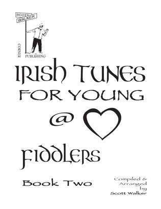 Book cover for Irish Tunes for Young at Heart Fiddlers, Book 2