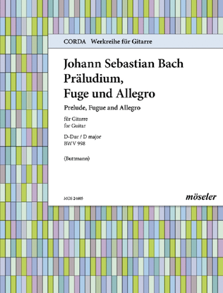 Präludium, Fuge and Allegro D major (orig. E flat major)