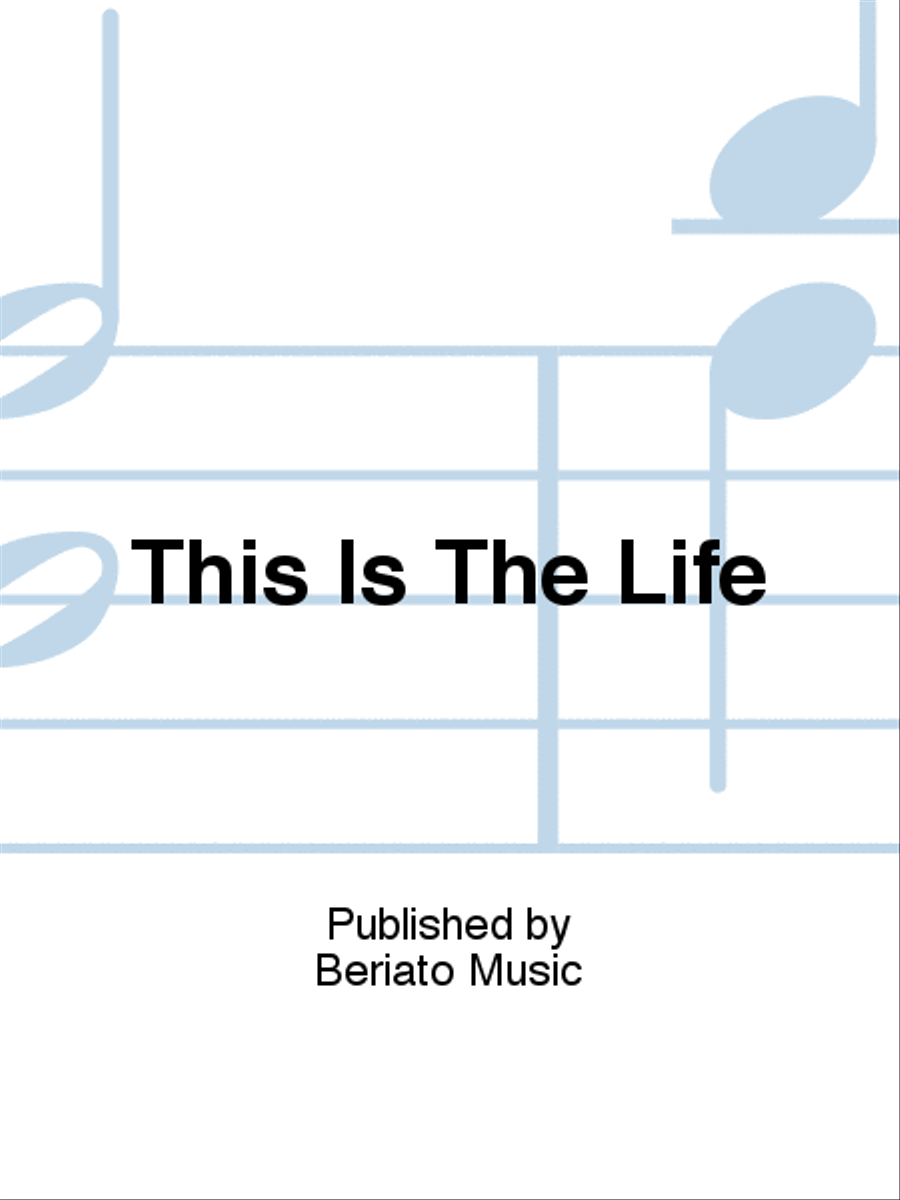 This Is The Life Piano, Vocal, Guitar scores gallery preview page 1