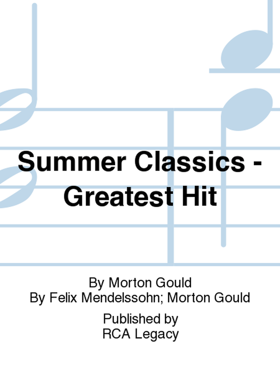 Summer Classics - Greatest Hit