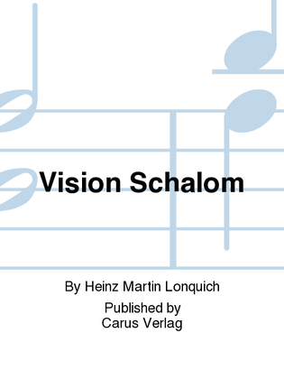 Vision Schalom